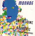 Monade - Socialisme ou Barbarie